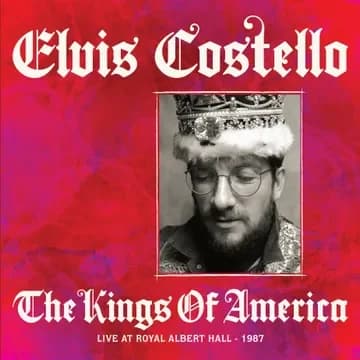 Elvis Costello - The Kings Of America Live At Royal Albert Hall -- 1987