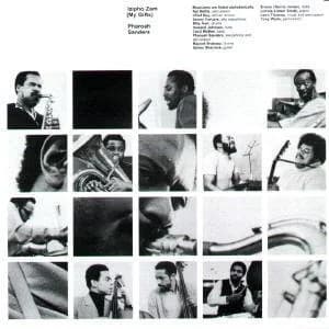Pharoah Sanders - Izipho Zam (My Gifts)