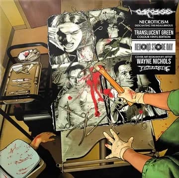 Carcass - Necroticism - Descanting The Insalubrious