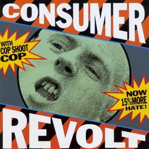 Cop Shoot Cop - Consumer Revolt