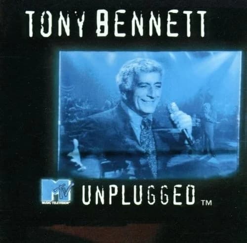 Tony Bennett - MTV Unplugged