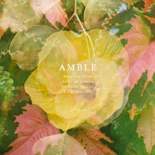 Amble - Hand Me Downs